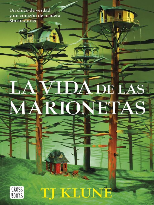 Title details for La vida de las marionetas by TJ Klune - Available